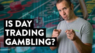 Is Day Trading Gambling? This Student's Results Give an Answer...