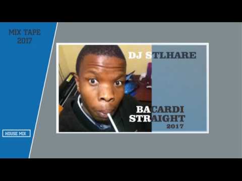 Dj Stlhare - Barcadi Straight 2017.