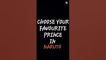 Who Is Your Prince Gaara Shikamaru Sasuke Sai Naruto Neji 