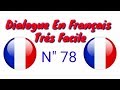 Dialogue très facile en français 78