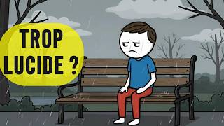 La Psychologie Des Personnes Trop Lucides Dans Un Monde Superficiel