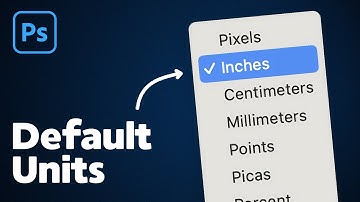 How to Change Default Units in Photoshop