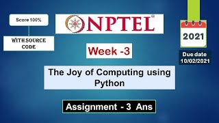 NPTEL The Joy of Computing using python Week3  Assignment 3 Solutions 2021 | Swayam
