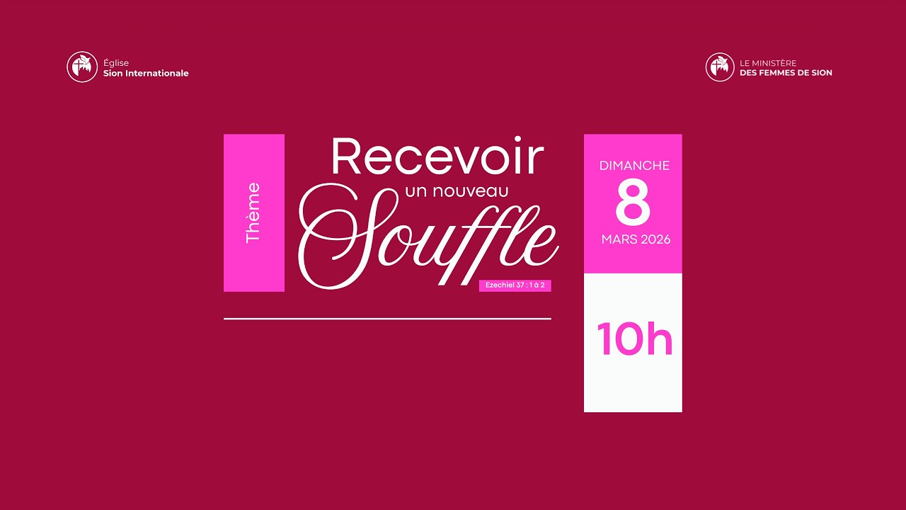 CULTE SPÉCIAL DE LA FEMME AVEC PST SONIA KATIKA KIWAY : RECEVOIR UN NOUVEAU SOUFFLE | 08/03/26
