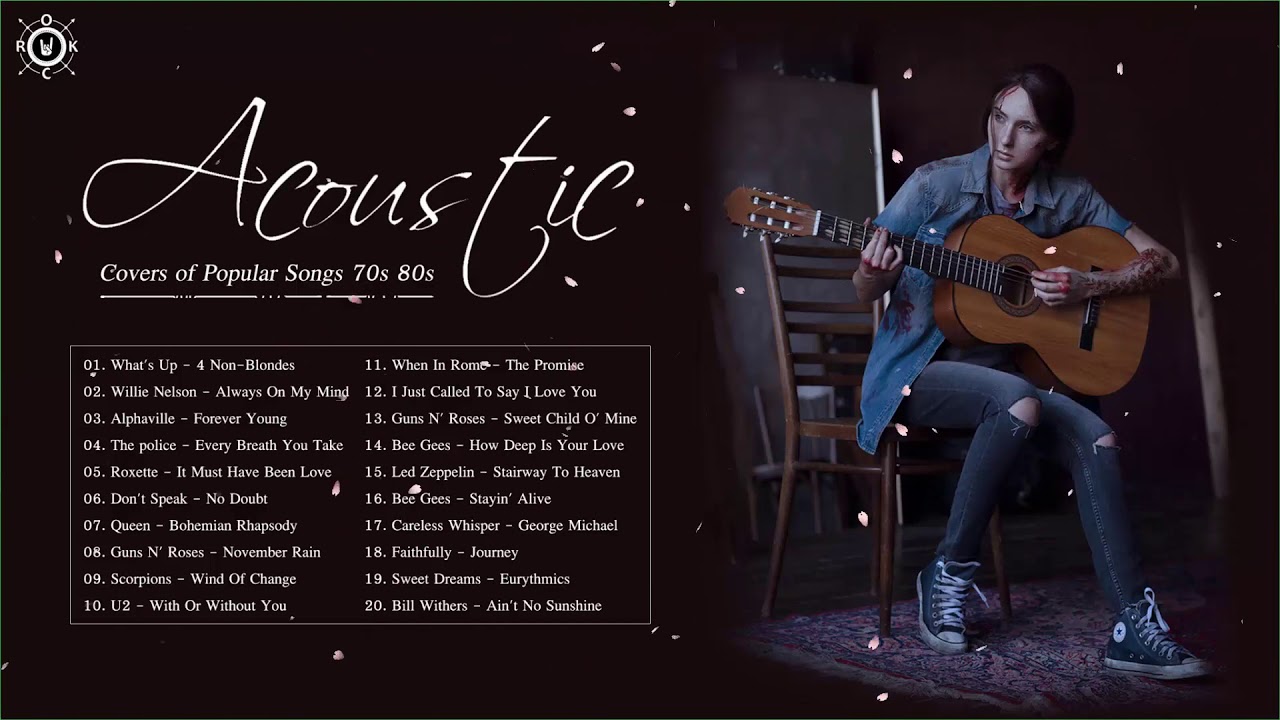 Acoustic 70s 80s The Best Acoustic Covers of Popular Songs 70s 80s