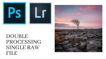 Double Processing and blending with a Single Raw File- Lightroom and Photoshop