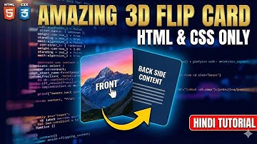 Create a Stunning 3D Flip Card Hover Effect using HTML & CSS