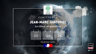 Le climat en questions, avec Jean-Marc Jancovici