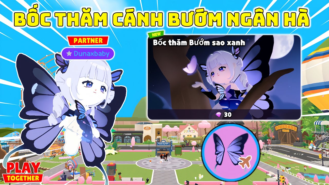 Play Together | DUNA DỒN HẾT NHÂN PHẨM MỞ HỘP BƯỚM SAO XANH RA CÁNH