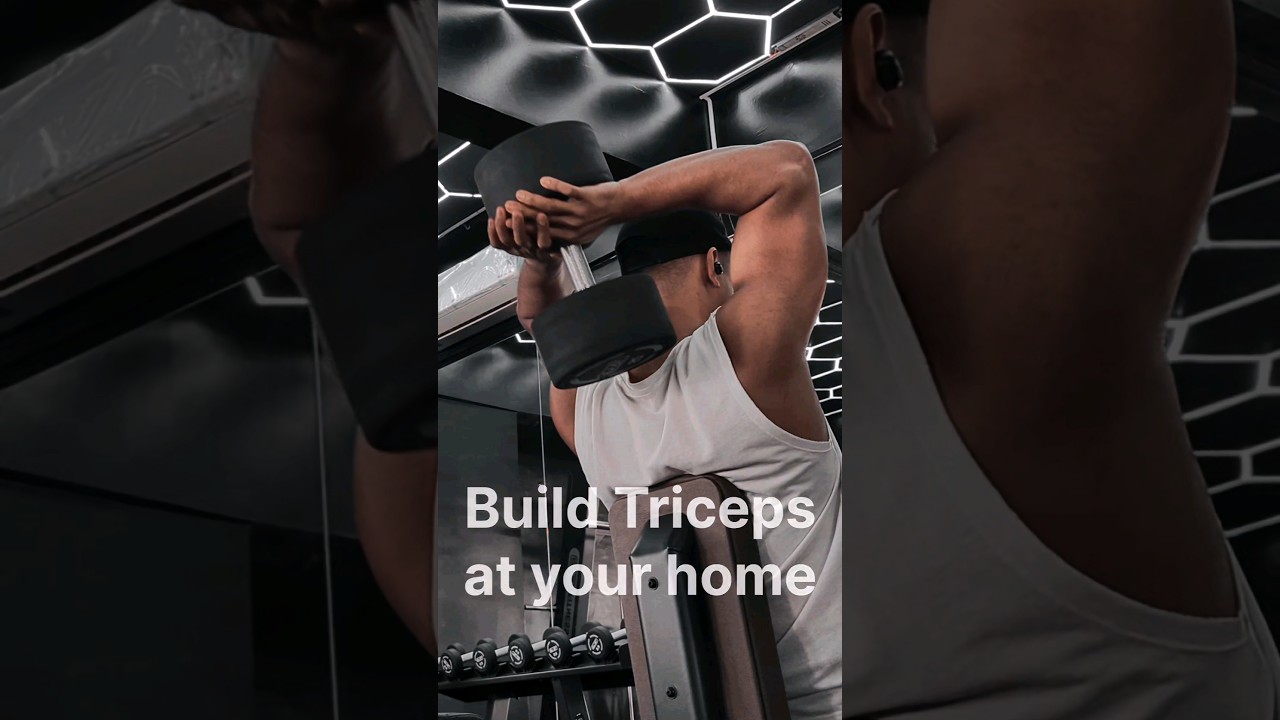 Build Triceps at your home. 