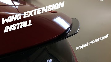 INSTALLING PM WING EXTENSION | MazdaSpeed 3