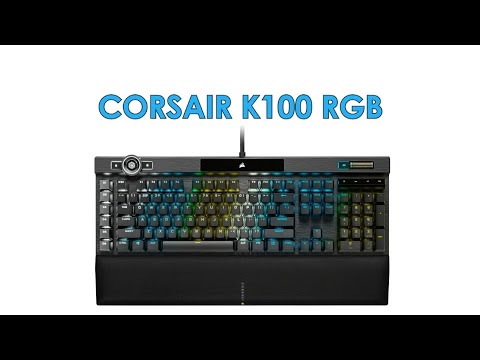 Corsair K100 RGB, análisis: teclado Gaming opto-mecánico tope de gama