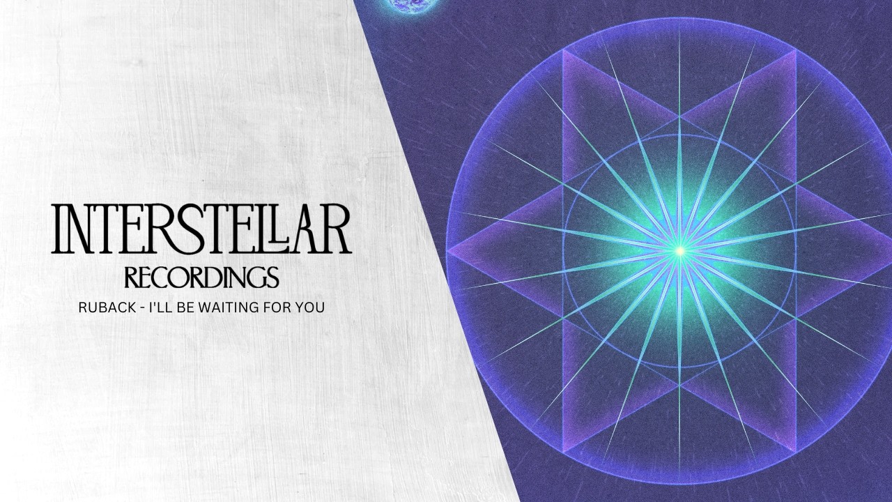 RUBACK - I'll Be Waiting For You | Interstellar Recordings