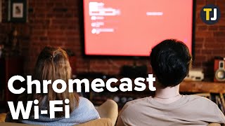 How to Change Your Chromecast to a New Wi Fi Network