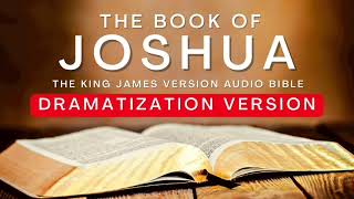 The Book of Joshua KJV | Dramatization Audio Bible #KJV #audiobible #audiobook #bible