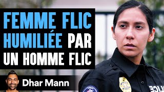 FEMME FLIC HUMILIÉE Par Un Homme Flic | Dhar Mann