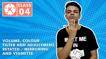 Volume, Colour Filter & Adjustment,  Retate/ Mirroring & Vignette|| Kinemaster tutorial II Deaf Vlog