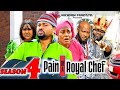 Pains of a royal chef season 4new movie mike godson queen nwokoye 2024 latest nollywood movie