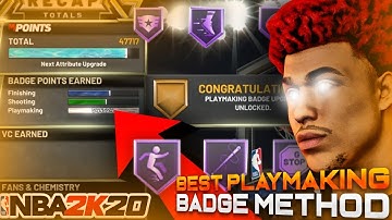 FASTEST WAY TO MAX OUT YOUR PLAYMAKING BADGES IN NBA 2K20! BEST METHOD 2 BADGES PER GAME NBA 2K20!