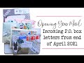 Opening P.O. Box Mail End of April 2021!