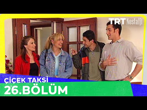 Çiçek Taksi 26. Bölüm @NostaljiTRT