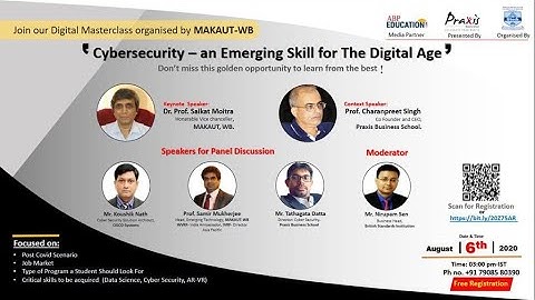 Cybersecurity- an Emerging Skill for the Digital Age.(MAKAUT, WB)