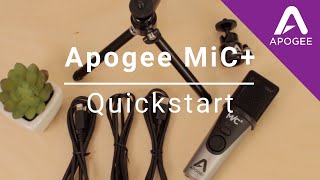 Apogee MiC+ Quickstart Video Guide Resimi