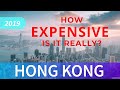 HONG KONG cost of living? MOST EXPENSIVE city in the world? (Prices 2019 Edition)