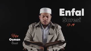 Hafız Osman Önal - Enfal Suresi 17 - 19 (Kuran Ziyafeti 267)