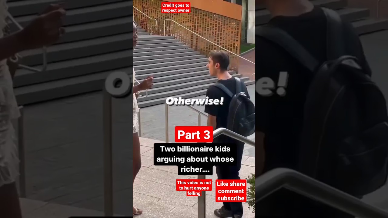 Two billionaire kids arguing about whose richer #viral #trending #reels #rich #billionaire #style