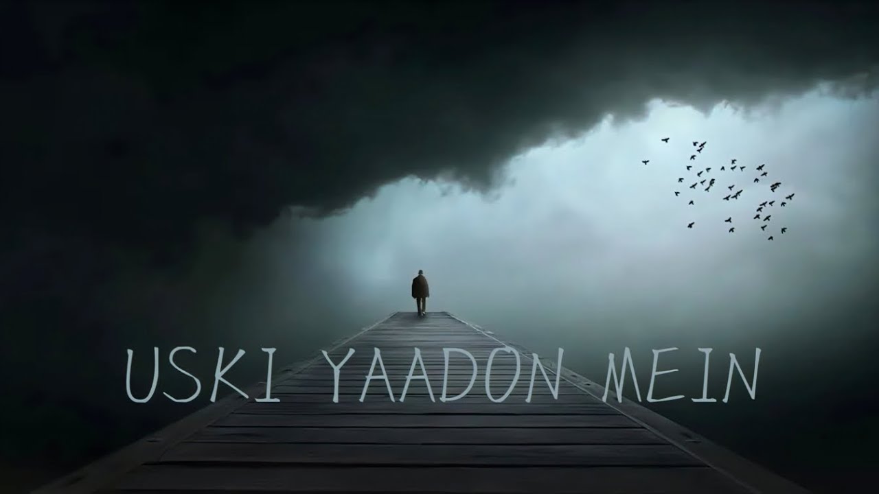 Song | Uski Yaadon Mein | Saide kkr | 05/01/2026 