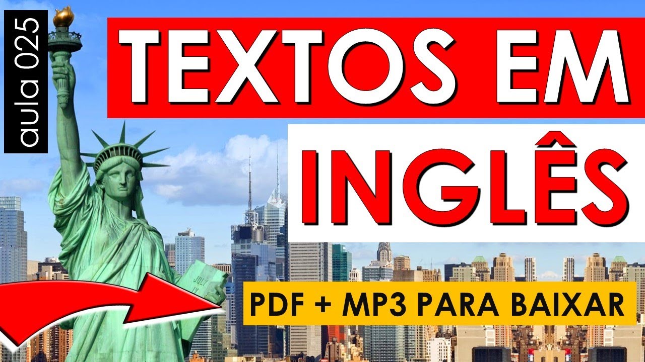 Textos em Inglês com ÁUDIO TRADUÇÃO PDF MP3 e EXPLICAÇÃO (AULA