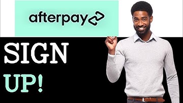 How To Afterpay Sign Up (2025)