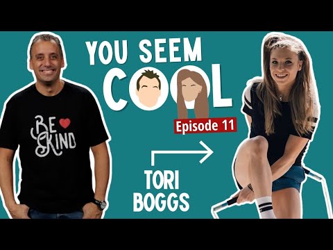 You Seem Cool featuring Tori Boggs | Ep. 11