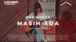 Uap Widya  Masih Ada   At Voks  Room