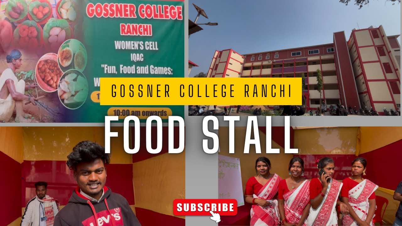 GOSSNER COLLEGE RANCHI! Fun , food and gamess!🤩❤️