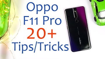 OPPO F11 Pro 20+ Tips and Tricks