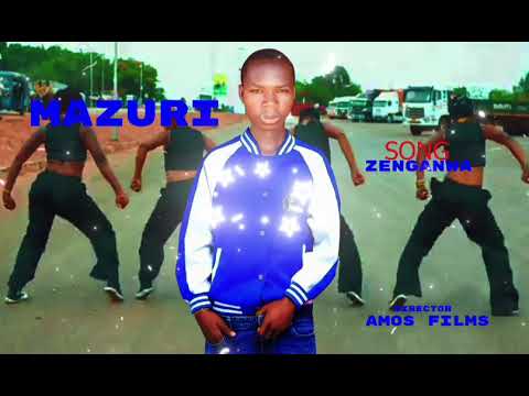 MAZURI SONG NZENGANWA
