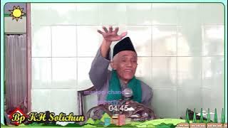 Bp KH Sholichun || Pentingnya Birrul Waldain