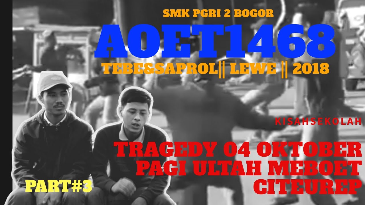 KISAHSEKOLAH: TRAGEDY 4 OKTOBER PAGI, SAMBUT ULTAH MEBOET ,CITEUREP| SAPROL&TEBE| AOET14|2018|PART#3