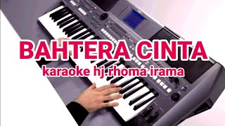 bahtera cinta - hj.rhoma irama - (Karaoke Lirik Tanpa vocal) by jampang pbg