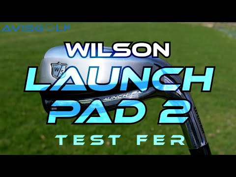 Les fers WILSON Launch Pad 2 testés par AVISGOLF.com