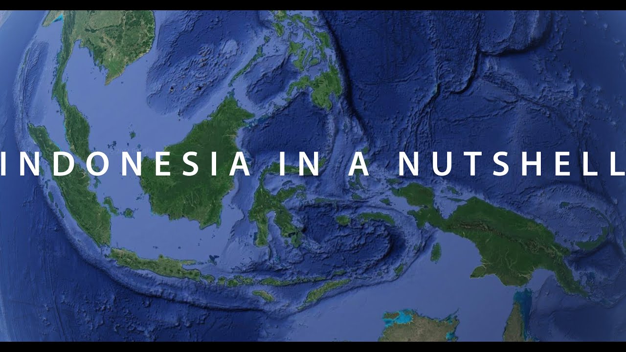 Indonesia in a Nutshell