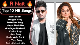 Best of R Nait songs | Latest punjabi songs R Nait songs | All hits of R Nait songs