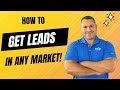 3 tips to get leads in any real estate market