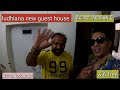 New guest house  ludhiana  wifi free  tibetan vlogger  choesang95 vlog 