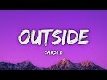Cardi B Outside Lyrics Cardi B Outside Lyrics