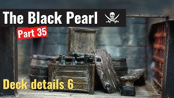 The Black Pearl model ship -part 35- Deck details 6 | Scratch build wooden model ship