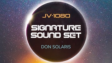 JV-1080 Signature Sound Set Don Solaris