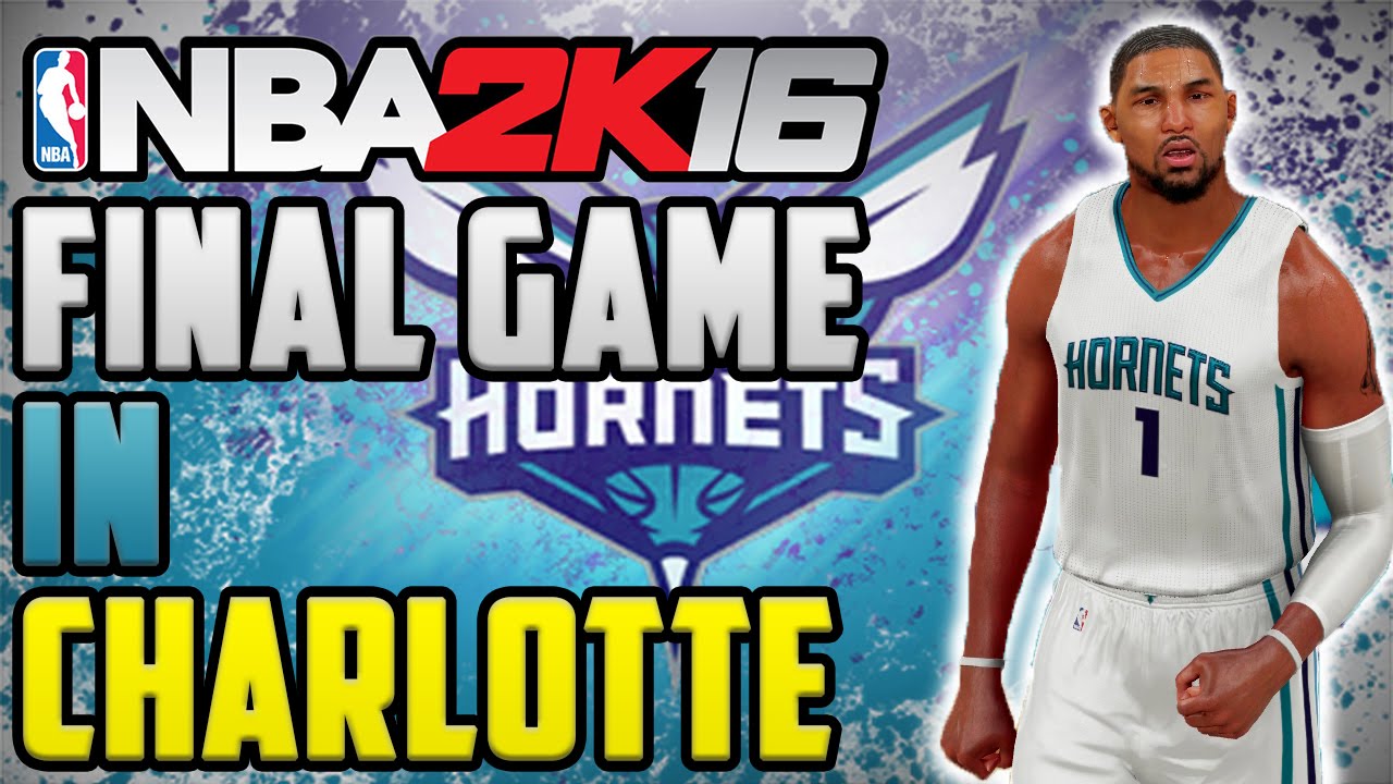 NBA 2K16 My Career Gameplay 5'7 Point Guard Final Game In Charlotte